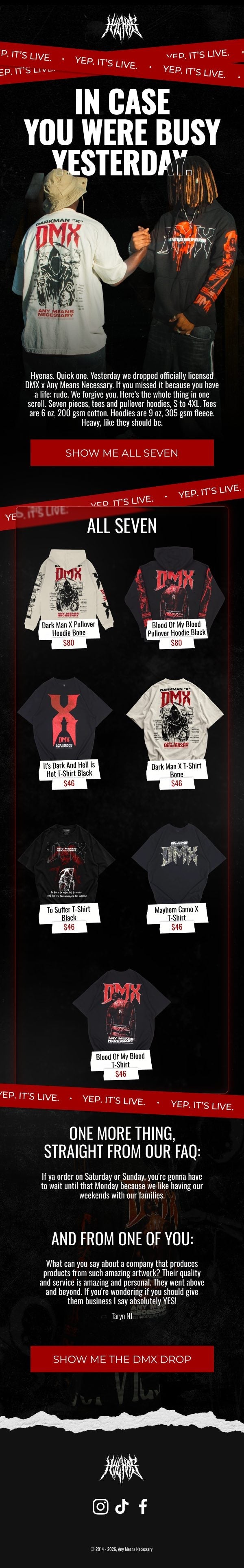 Any Means Necessary DMX drop recap email